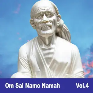 Om Sai Namo Namah, Vol. 4 image
