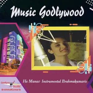 He Manav Instrumental Brahmakumaris image