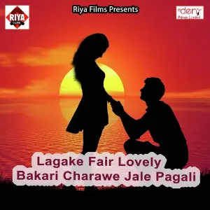 Lagake Fair Lovely Bakari Charawe Jale Pagali image