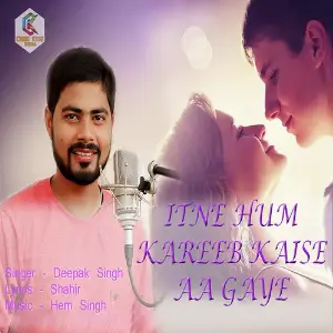 Itne Hum Kareeb Kaise Aa Gaye image