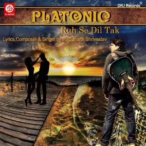 Platonic - Ruh Se Dil Tak image