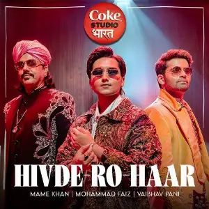 Hivde Ro Haar  Coke Studio Bharat image