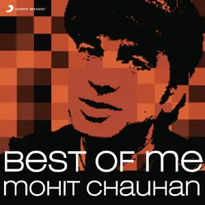 Best of Me Mohit Chauhan image
