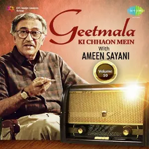 Geetmala Ki Chhaon Mein with Ameen Sayani Vol. 10 image