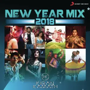 New Year Mix 2018 (DJ Kiran Kamath) image