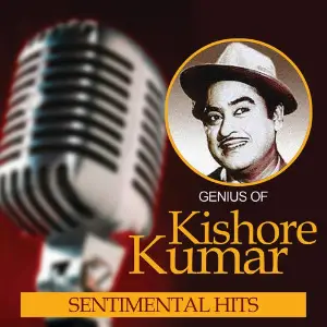 Genius Of Kishore Kumar  Sentimental Hits image