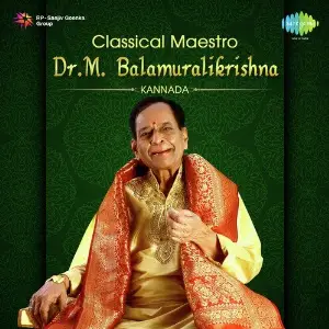 Classical Maestro - Dr. M. Balamuralikrishna - Kannada image