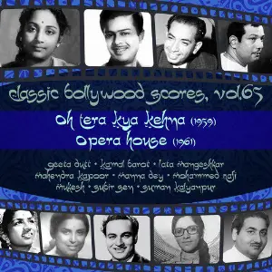 Classic Bollywood Scores, Vol. 65 Oh Tera Kya Kehna (1959), Opera House 1961 image