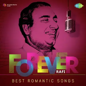 Forever Rafi - Best Romantic Songs image