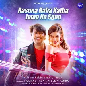 Rasuna Kaha Katha Jama Na Suna (From Pabitra Bandhana) image
