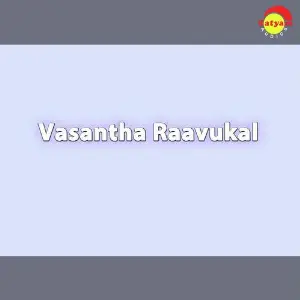 Vasantha Raavukal image
