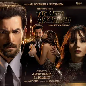 Tu Meri Aashiqui (feat. Neil Nitin Mukesh, Shreya Sharma) image