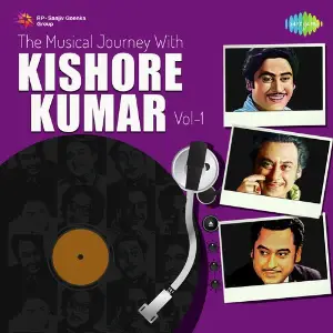 Musical Journey with Kishore Kumar - Vol. 1 image