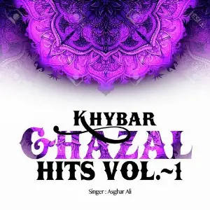 Khyber Ghazal Hits Vol. 1 image