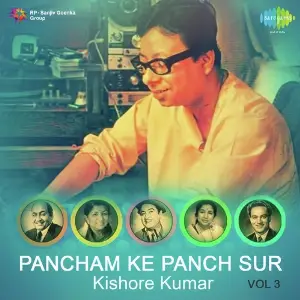 Pancham Ke Panch Sur Kishore Kumar Vol. - 3 image