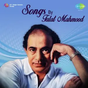 Songs By Talat Mahmood image