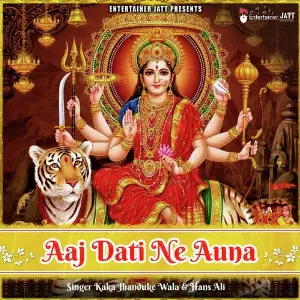 Aaj Dati Ne Auna - Single image