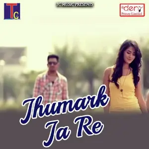 Jhumark Ja Re image