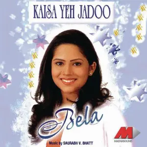Kaisa Yeh Jadoo image