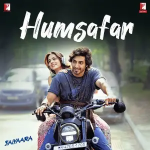 Humsafar (From Saiyaara) Sachet-Parampara, Sachet Tandon, Parampara Tandon, Irshad Kamil, Prashant Pandey