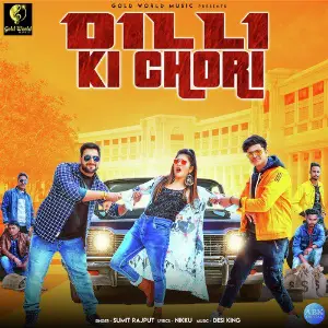 Dilli Ki Chori - Single image