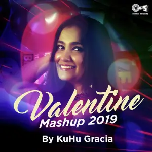 Valentine Mashup 2019 Cover  By KuHu Gracia image