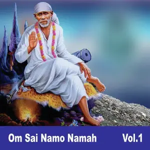 Om Sai Namo Namah, Vol. 1 image