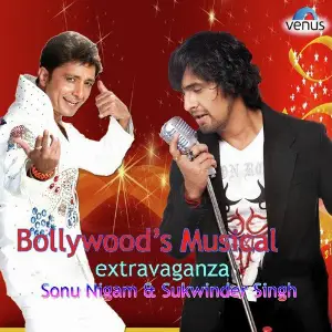 BollywoodS Musical Extravaganza (Sonu Nigam  Sukhwinder Singh) image