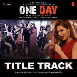One Day Title Track (From One Day - Justice Delivered) image