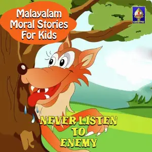 Malayalam Moral Stories for Kids - Never Listen To Enemy image