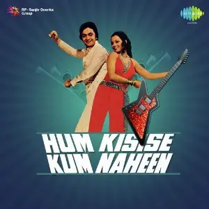 Hum Kisise Kum Naheen image