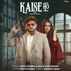 Kaise Ho 