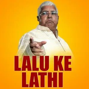 Lalu Ke Lathi image