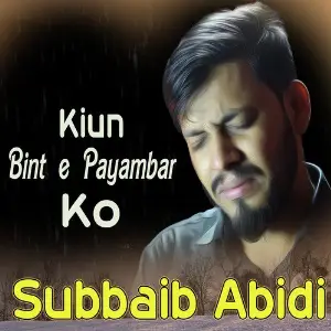 Kiun Bint E Payambar Ko - Single image