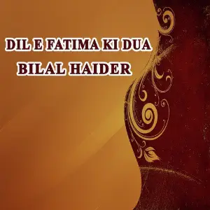 Dil E Fatima Ki Dua - Single image