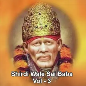 Shirdiwale Sai Baba, Vol. 3 image