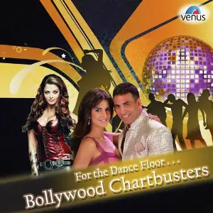 For The Dance Floor - Bollywood Chartbusters image