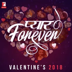 Pyaar Forever - Valentines 2018 image