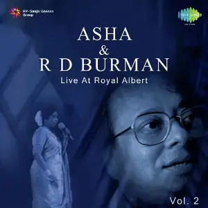 Asha And R.D Burman Live-Royal Albert -Vol. - 2 image