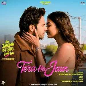 Tera Ho Jaun (From Hai Jawani Toh Ishq Hona Hai) image