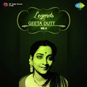 Legends Geeta Dutt Vol. - 4 image