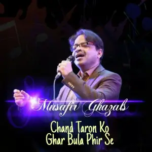 Chand Taron KO Ghar Bula Phir Se image