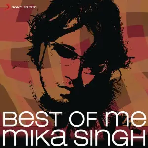 Best of Me Mika Singh image