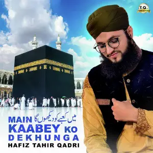 Main Kaabey Ko Dekhunga - Single image