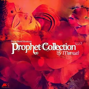 Prophet Collection, Vol. 3 (By Manuel) (Divine World Vibrations) image