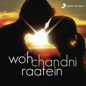 Woh Chandni Raatein image