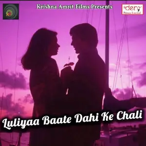 Luliyaa Baate Dahi Ke Chali image