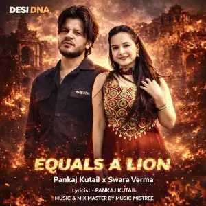 Equals A Lion (From Desi Dna) image
