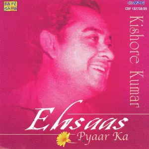 Ehsaas Pyar Ka - Kishore Kumar - Vol 2 image