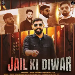 Jail Ki Diwar (feat. Vikash Damkora  Umesh Badal Aala) image
